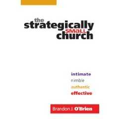 The Strategically Small Church