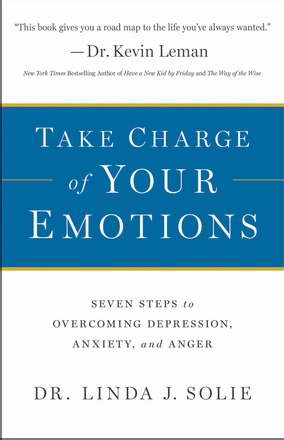 Take Charge Of Your Emotions
