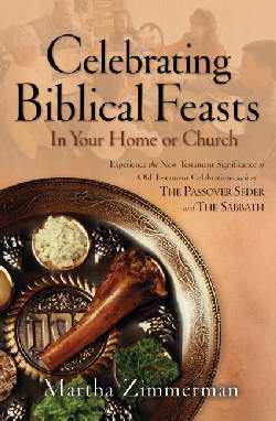 Celebrating Biblical Feasts