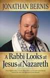 A Rabbi Looks At Jesus Of Nazareth
