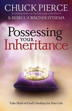 Possessing Your Inheritance