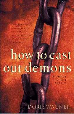 How To Cast Out Demons - Re-vived
