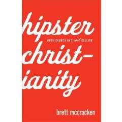 Hipster Christianity