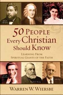 50 People Every Christian Should Know
