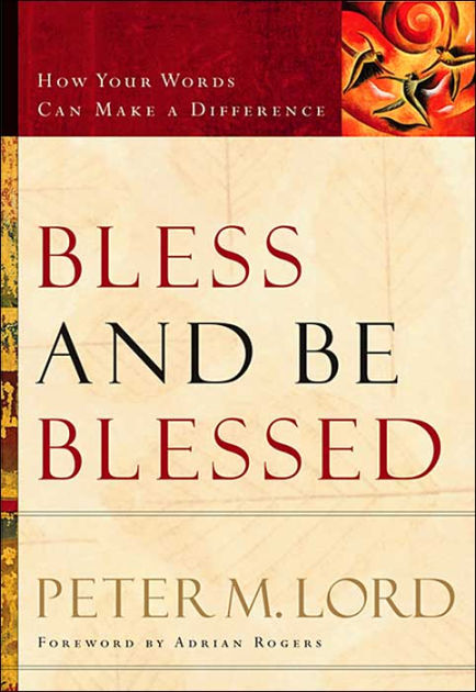Bless And Be Blessed
