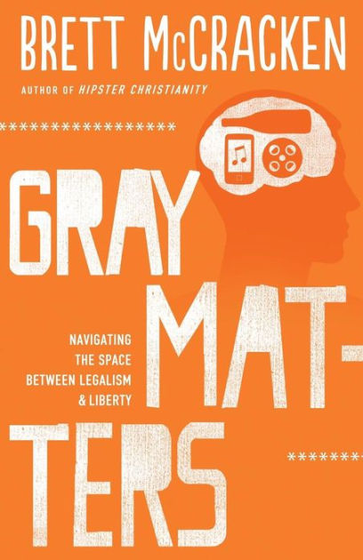 Gray Matters
