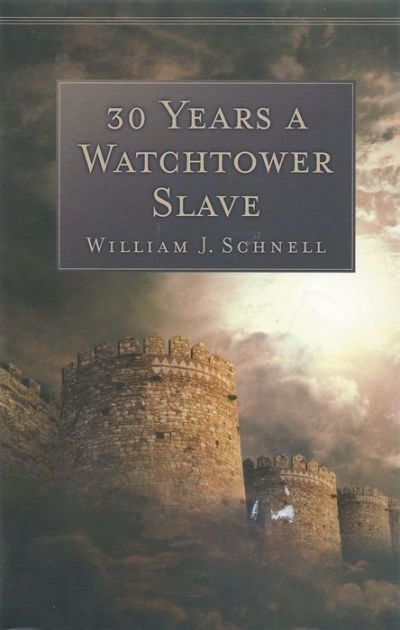 30 Years A Watchtower Slave
