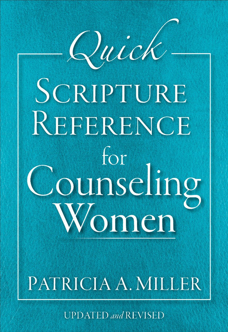 Quick Scripture Reference For Counseling Women
