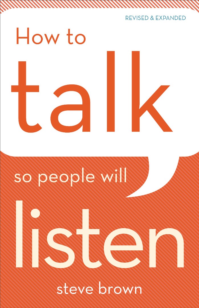 How To Talk So People Will Listen