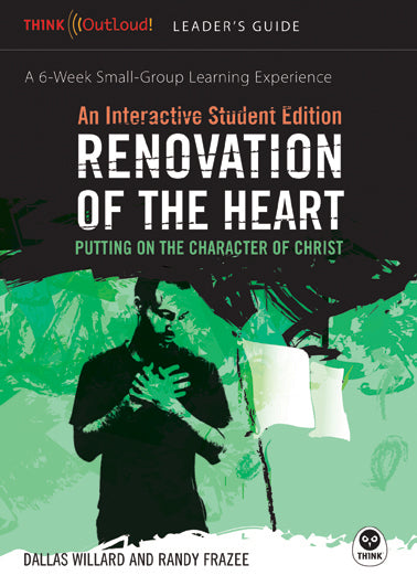 Renovation of the Heart Leader's Guide and Student Edition - Re-vived