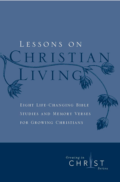 Lessons on Christian Living