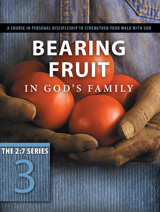 Bearing Fruit in God&