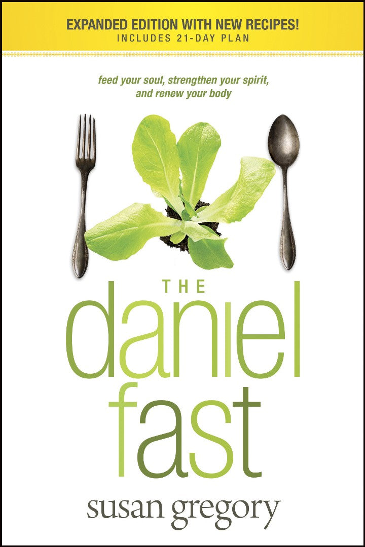 The Daniel Fast - Re-vived