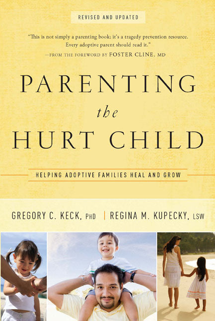 Parenting the Hurt Child - Re-vived