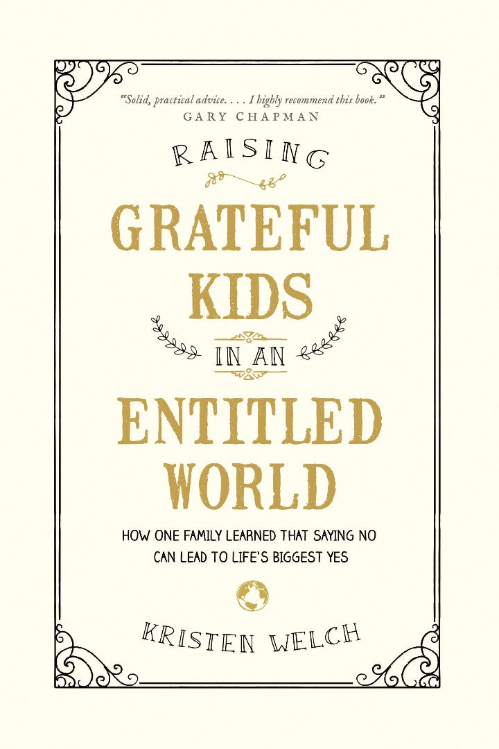 Raising Grateful Kids In An Entitled World