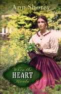 When The Heart Heals