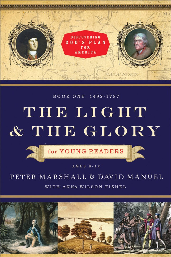 The Light And The Glory For Young Readers