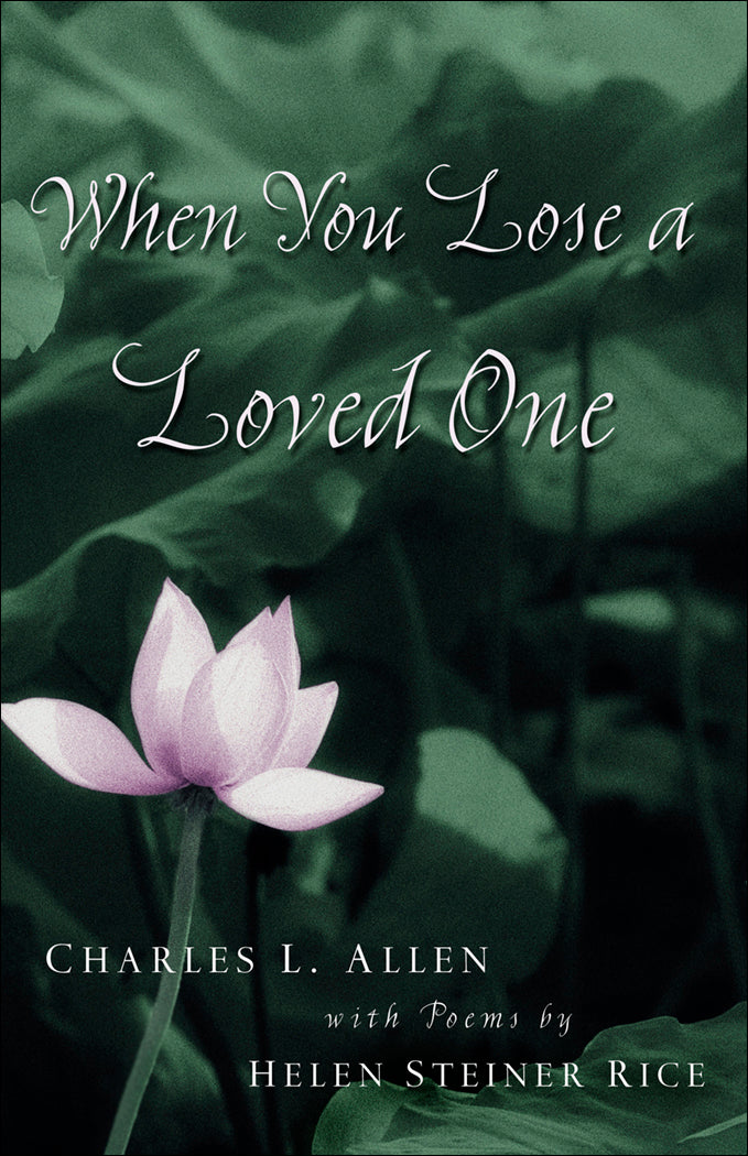 When You Lose A Loved One