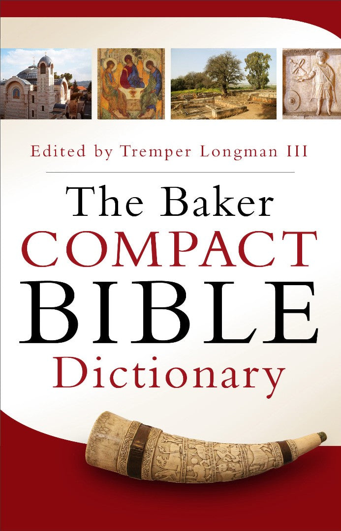 The Baker Compact Bible Dictionary - Re-vived