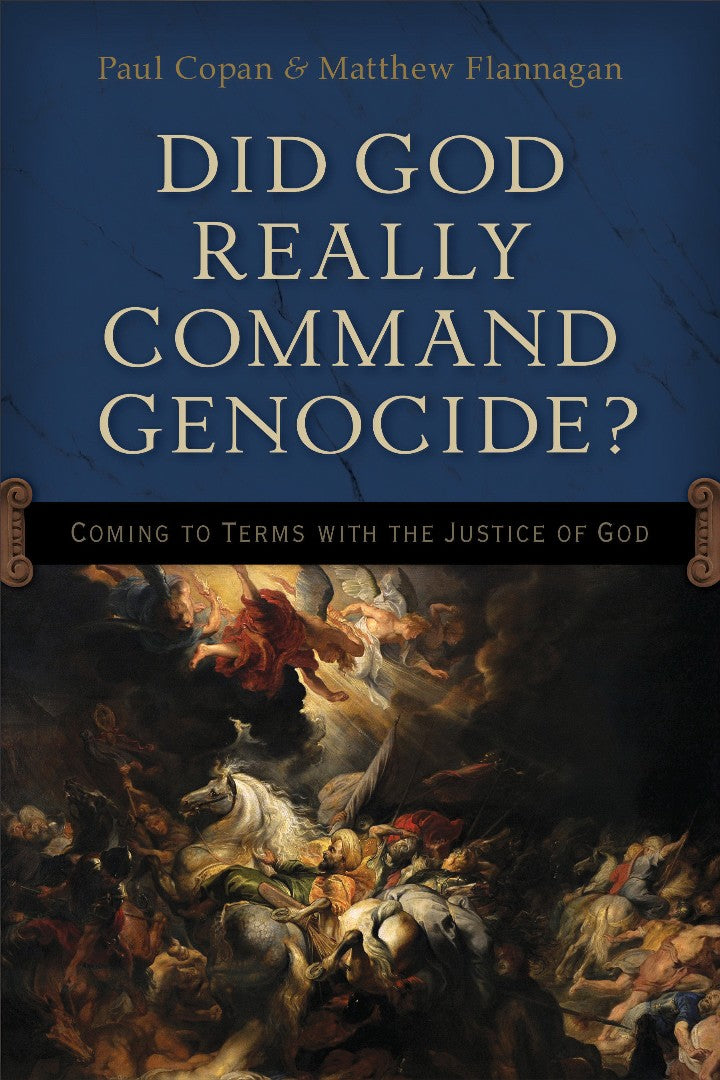 Did God Really Command Genocide? - Re-vived