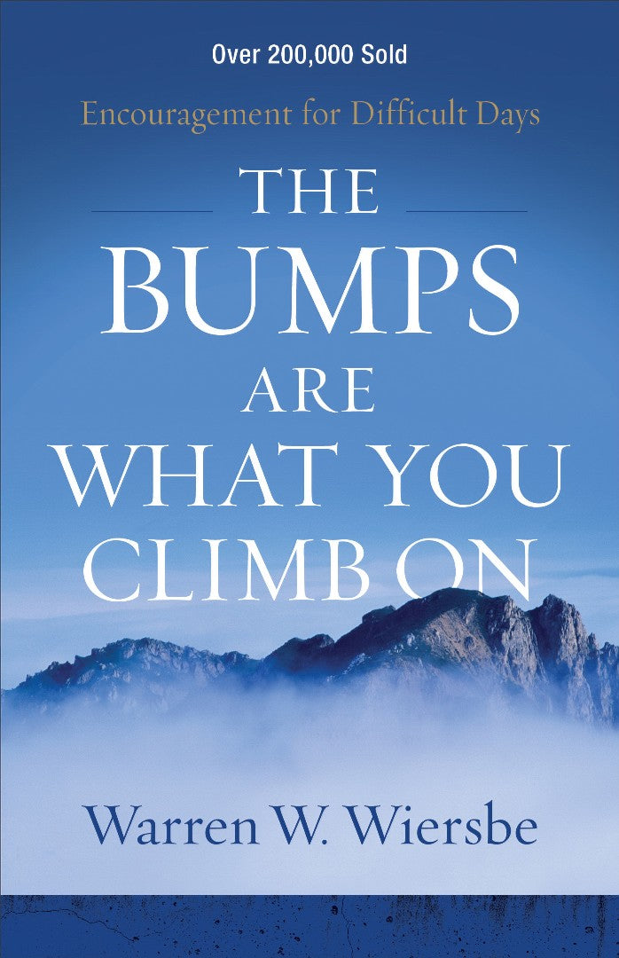The Bumps Are What You Climb On - Re-vived
