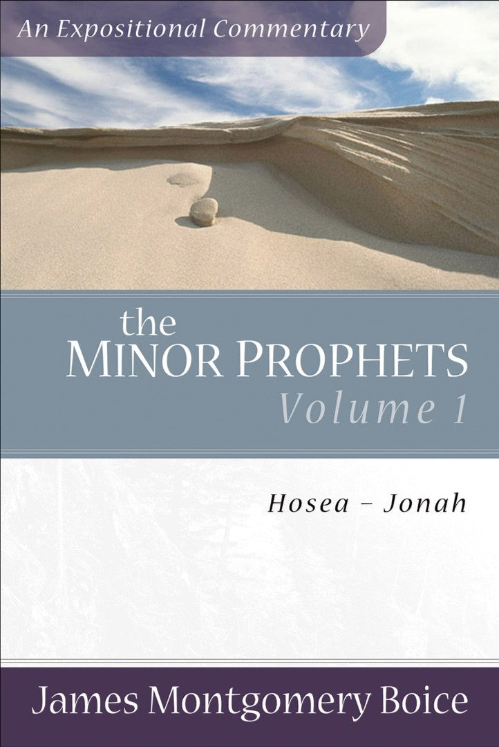The Minor Prophets: Volume 1