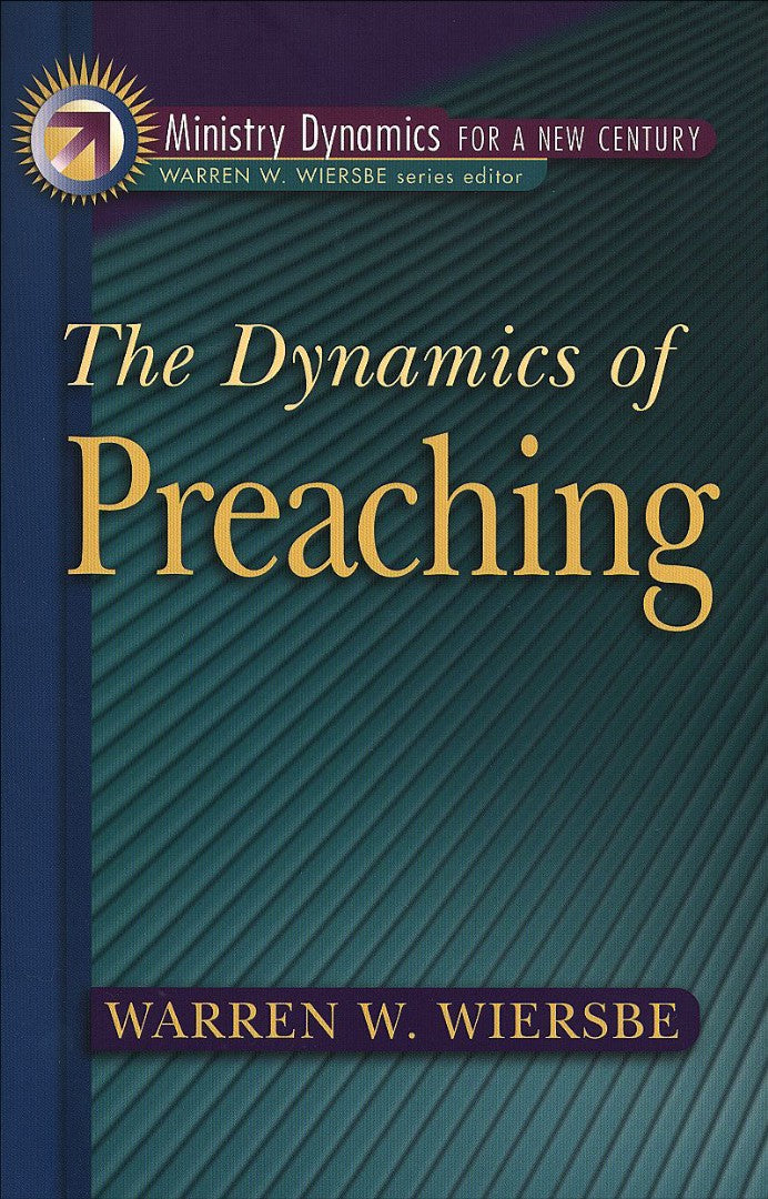 The Dynamics Of Preaching - Re-vived