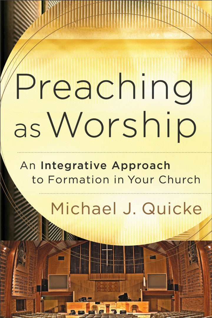 Preaching As Worship