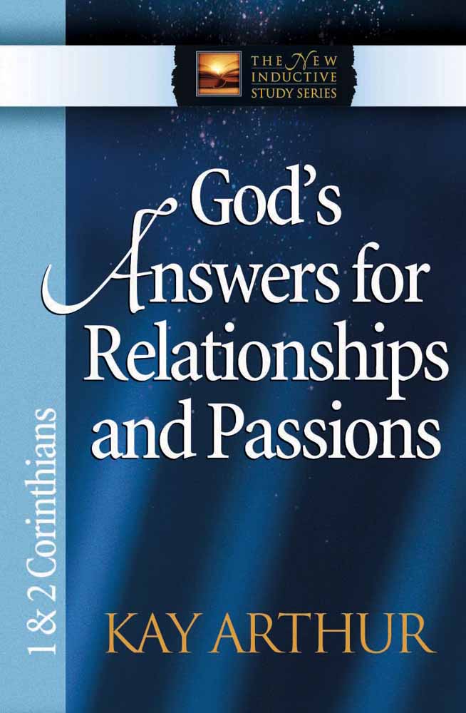 God's Answers For Relationships And Passions