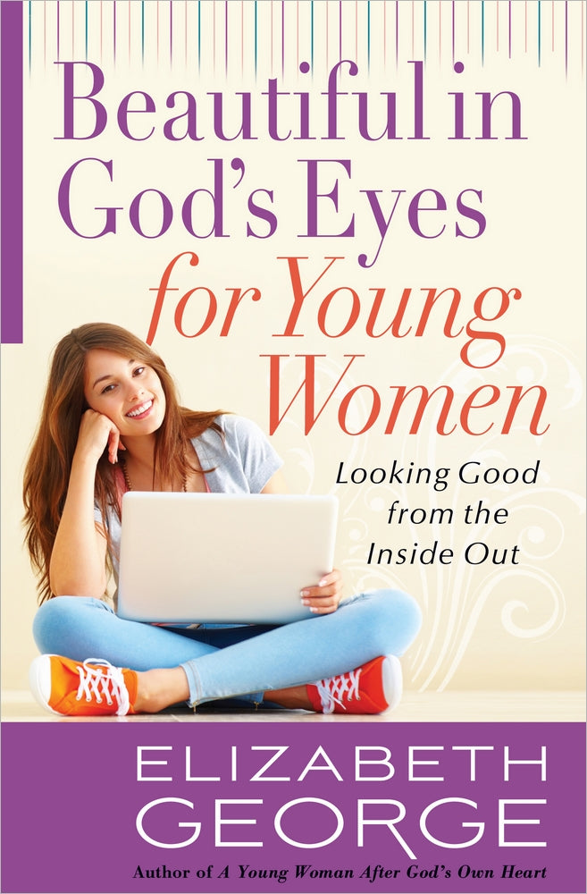 Beautiful In God's Eyes For Young Women - Re-vived