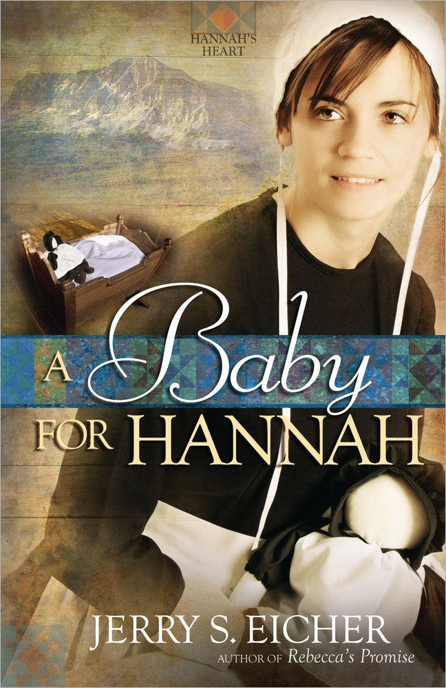 A Baby For Hannah