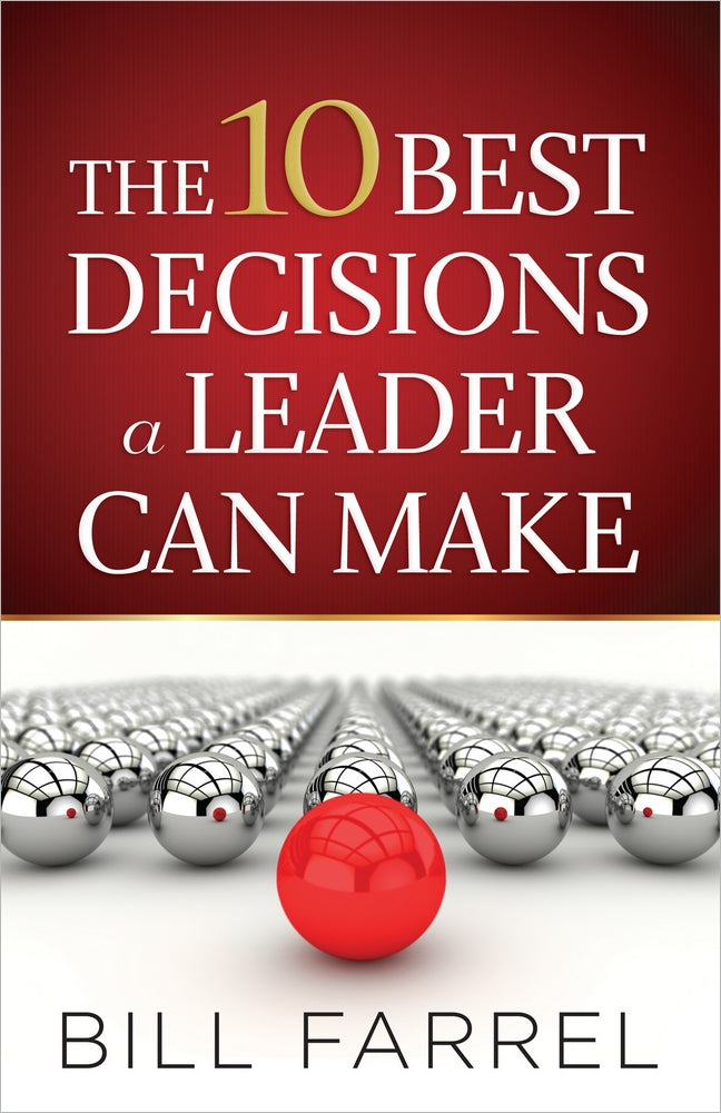 The 10 Best Decisions A Leader Can Make - Re-vived