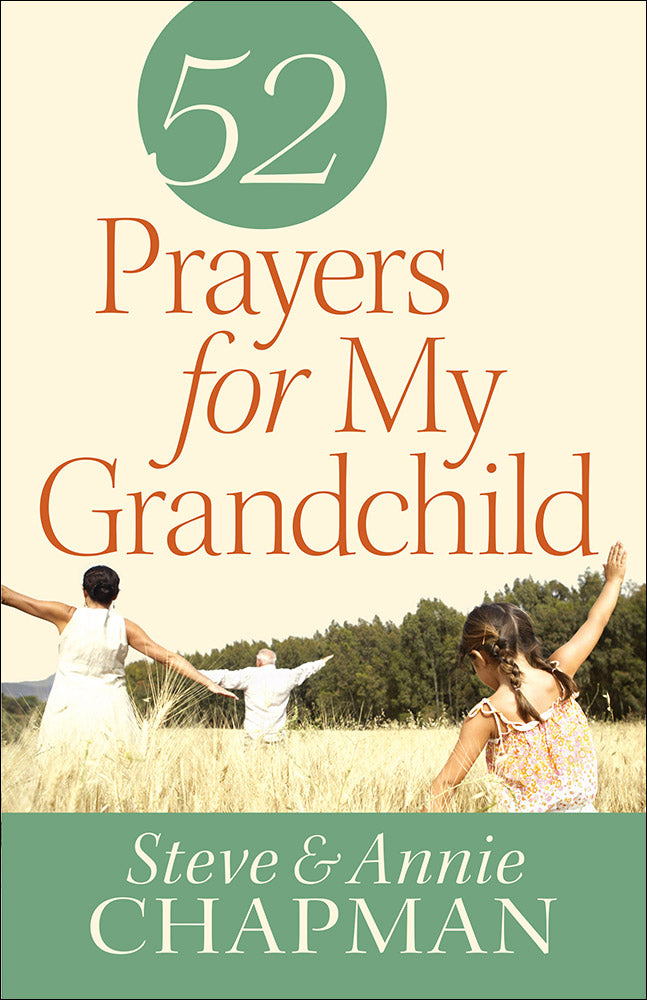 52 Prayers For My Grandchild - Re-vived