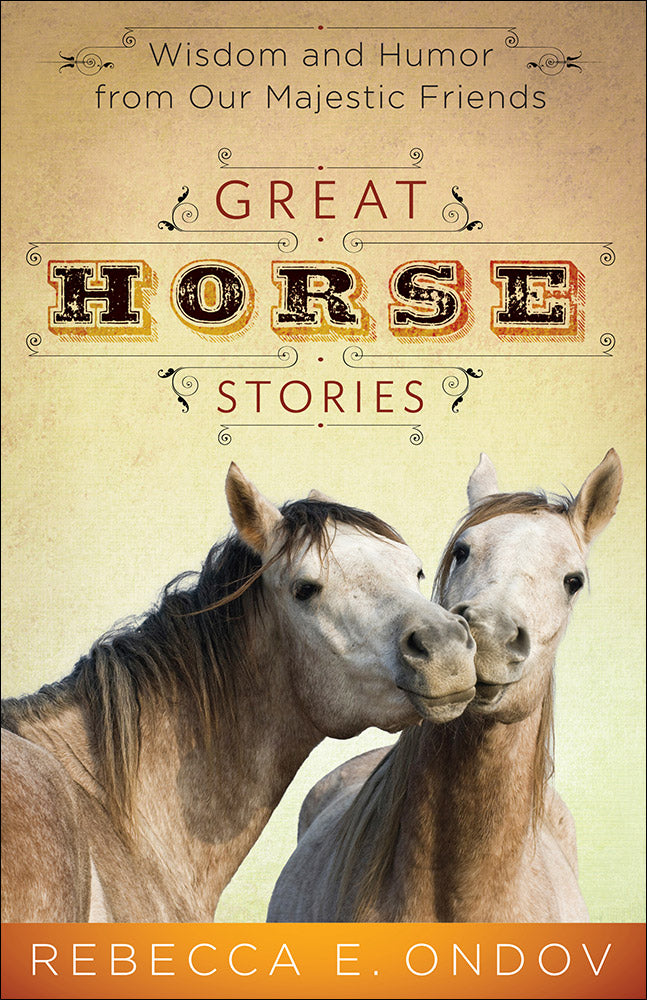 Great Horse Stories - Re-vived