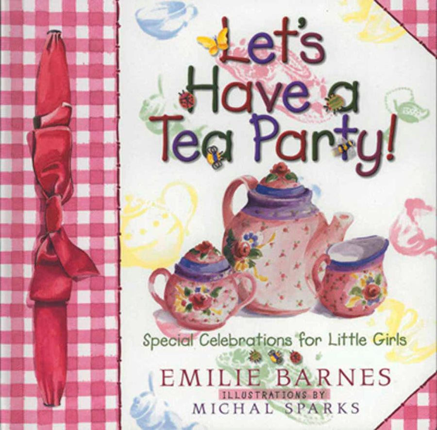 Let'S Have a Tea Party! - Re-vived