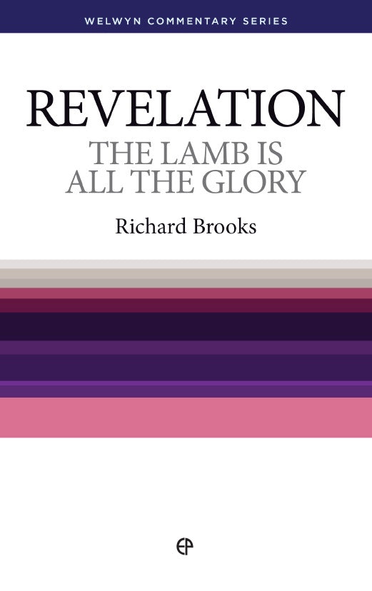 Lamb Is All The Glory, The - Revelation - Re-vived