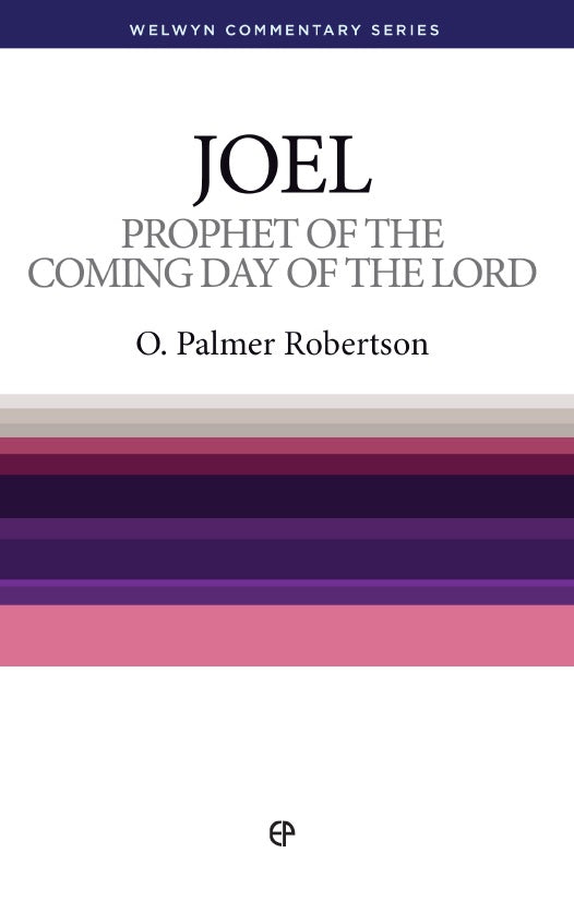 Prophet Of The Coming Day Of The Lord - Joel - Re-vived