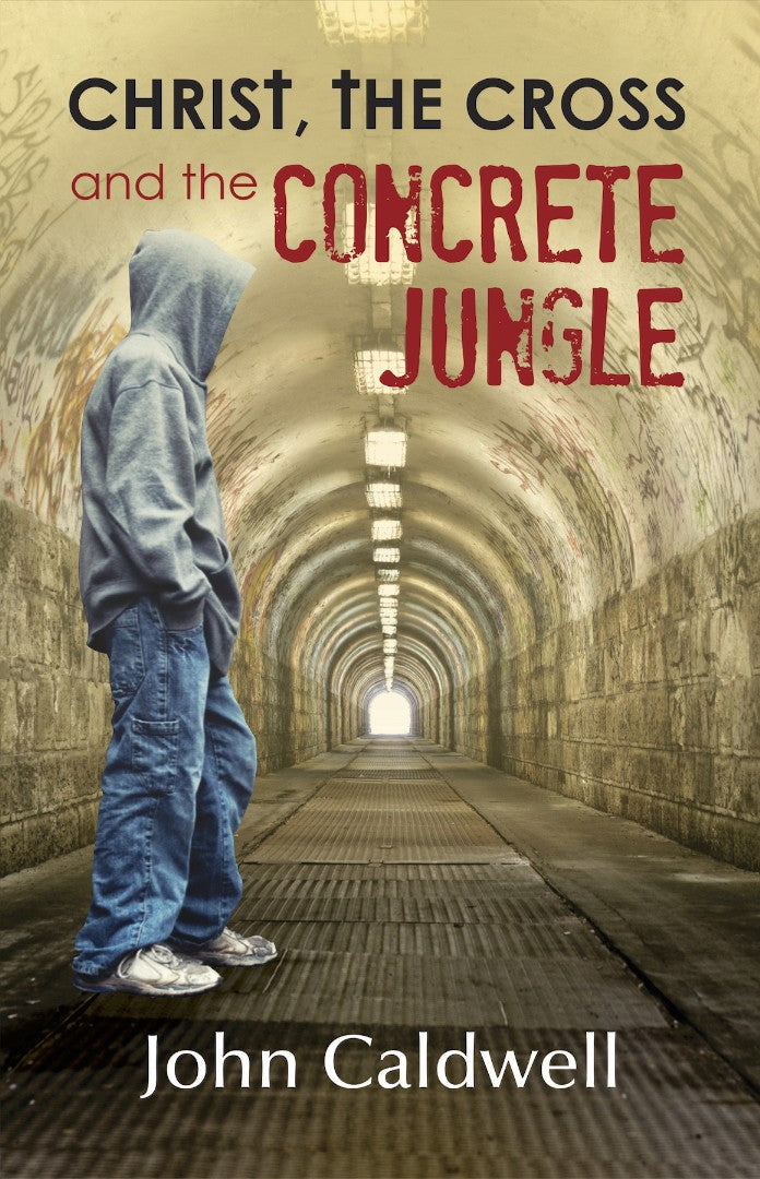 Christ, The Cross And The Concrete Jungle