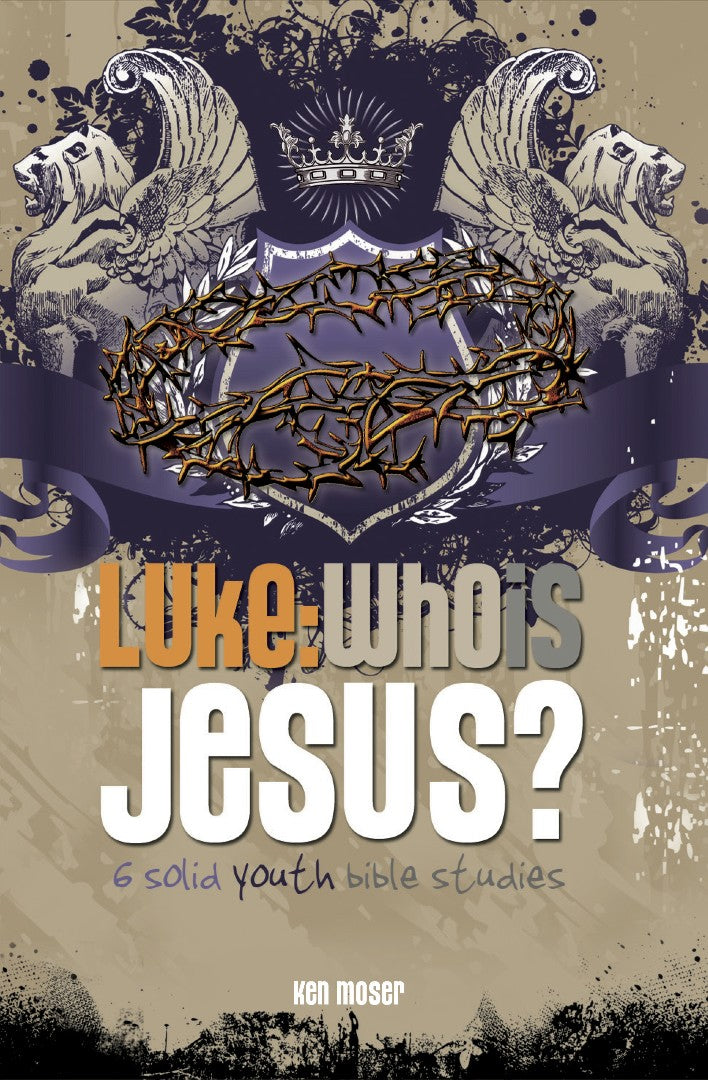 Luke: Who Is Jesus?