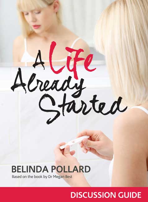 A Life Already Started Discussion Guide - Re-vived
