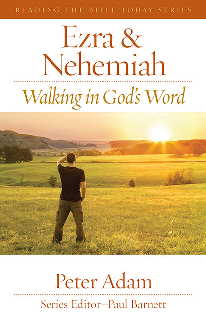 Ezra & Nehemiah [Reading The Bible Today] - Re-vived