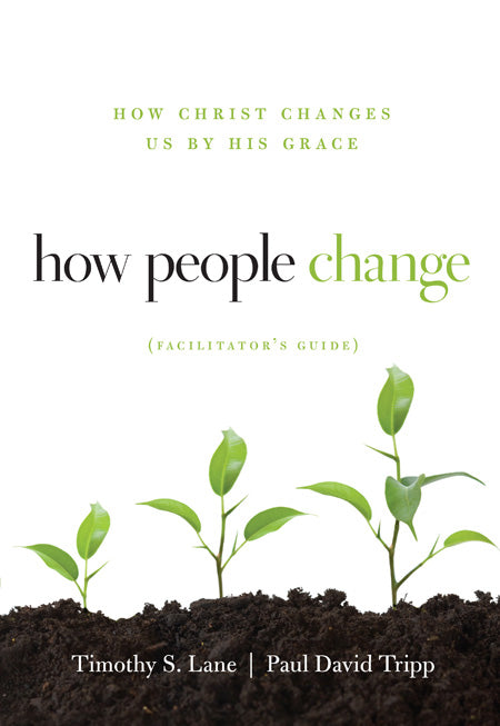 How People Change - Facilitator's Guide - Re-vived