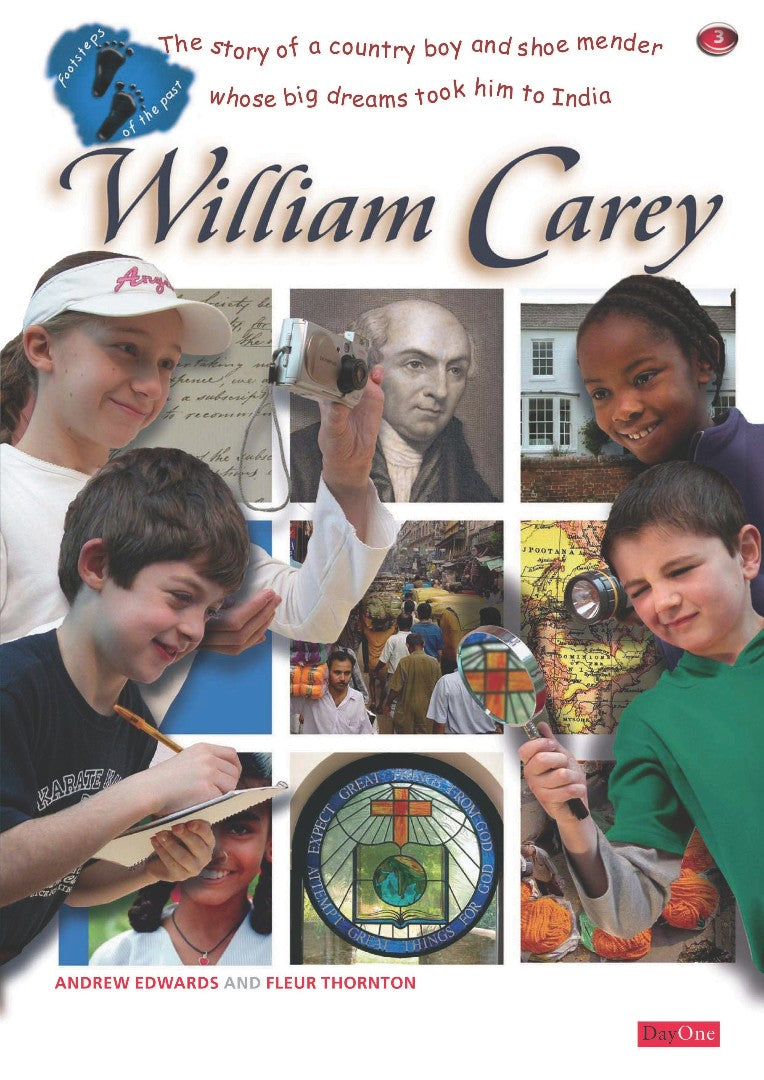 Footsteps Of The Past: William Carey - Re-vived