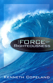 Force of Righteousness