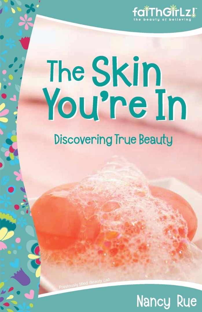 The Skin You're In: Discovering True Beauty