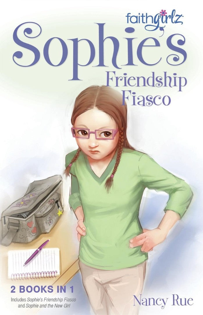 Sophie's Friendship Fiasco - Re-vived