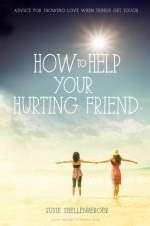 How To Help Your Hurting Friend - Re-vived