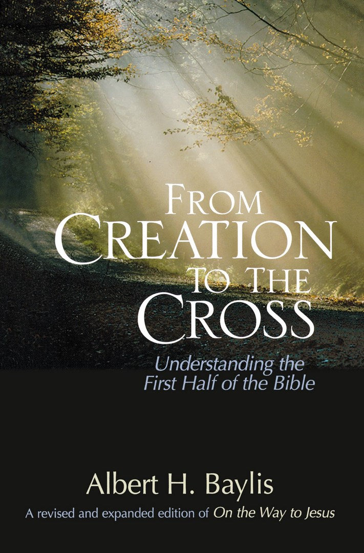 From Creation To The Cross - Re-vived
