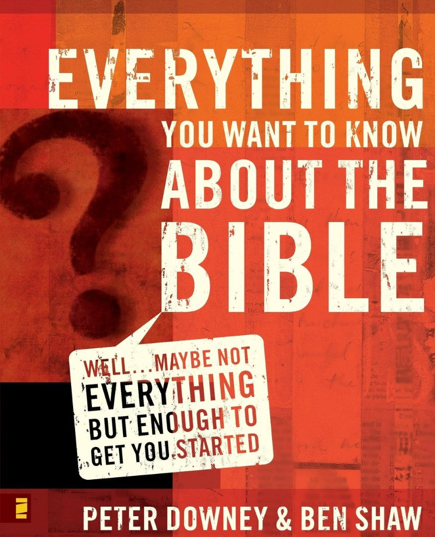 Everything You Want To Know About The Bible - Re-vived