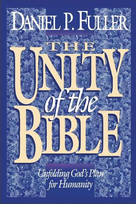 The Unity of the Bible - Re-vived